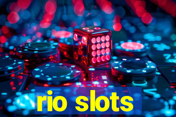 rio slots